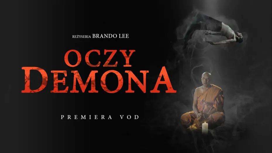 Watch film Don't Look at the Demon — OCZY DEMONA | MIĘDZY PIEKŁEM A NIEBEM | PREMIERA VOD 09.03.2024r.