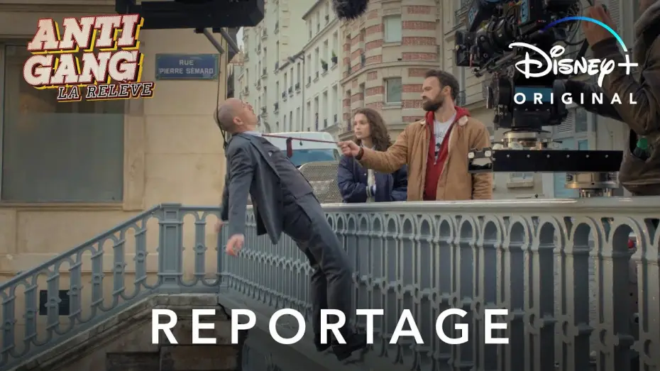 Watch film The Squad: Home Run — Antigang : La Relève - Reportage : Making-of Les Cascades | Disney+