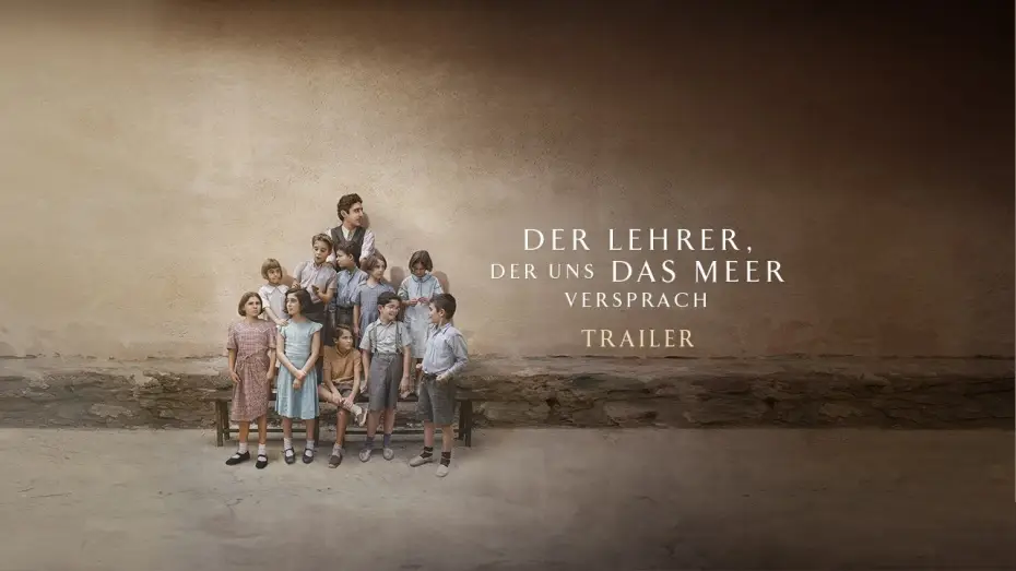 Watch film The Teacher Who Promised the Sea — DER LEHRER, DER UNS DAS MEER VERSPRACH | Trailer | deutsch/german