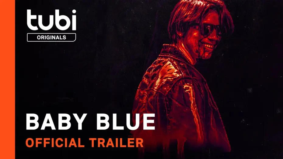 Watch film Baby Blue — Official Trailer