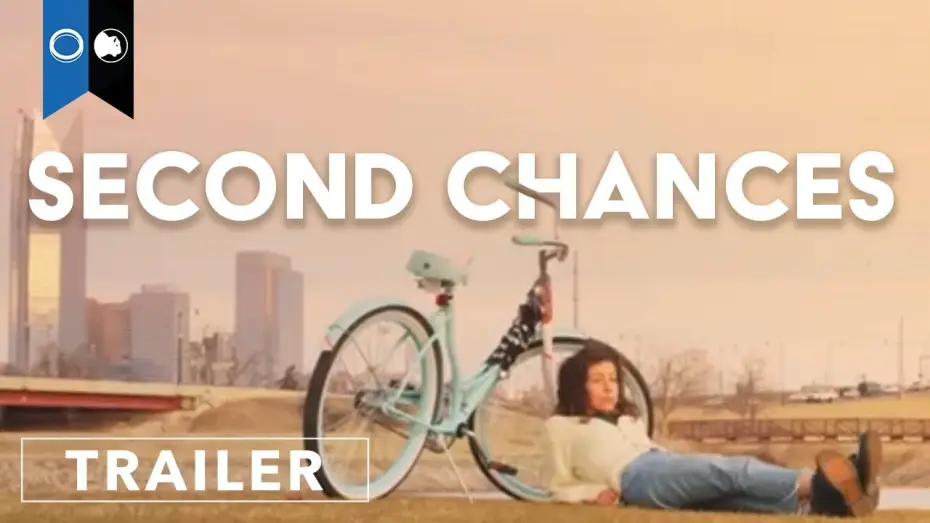 Watch film Second Chances — Trailer