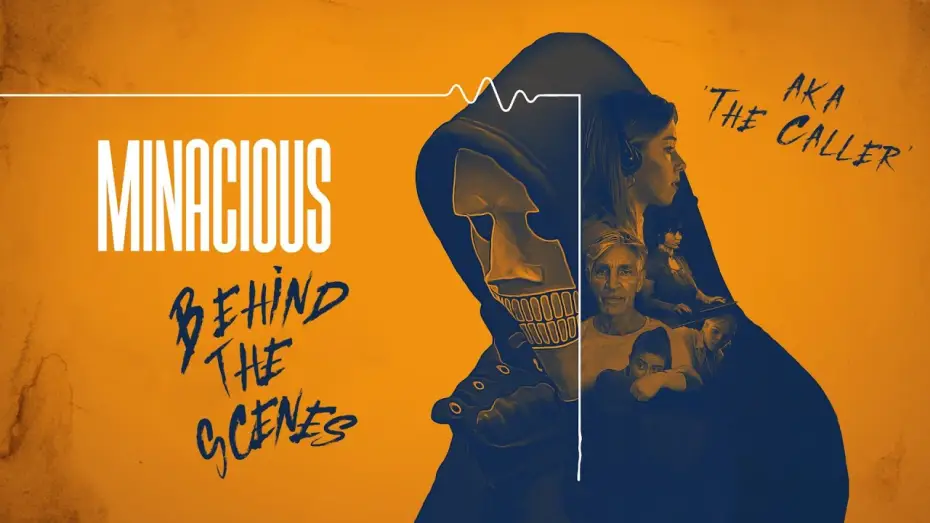 Watch film Minacious | Behind the scenes on MINACIOUS aka THE CALLER