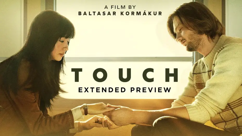 Watch film Touch — Unfinished Business - Extended Preview