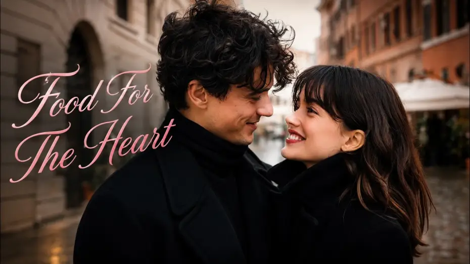 Watch film Food for the Heart — Food for the Heart | Quando l'amore e il lavoro fioriscono insieme in 4K | FILM COMPLETO