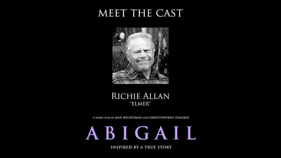 Watch film Abigail — "Abigail" Meet the Cast: Richie Allan (Elmer)