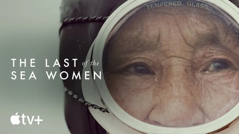 Watch film The Last of the Sea Women — Official Trailer [Subtitled]