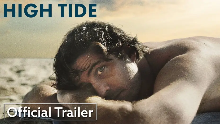 Watch film High Tide — Official US Trailer
