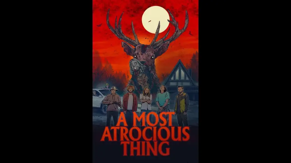 Watch film A Most Atrocious Thing — Trailer
