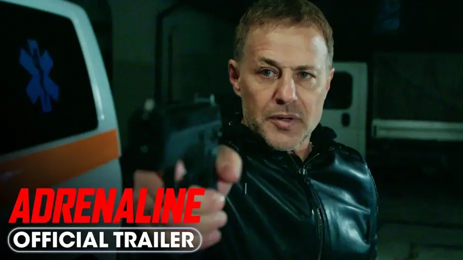 Watch film Adrenaline — Official Trailer