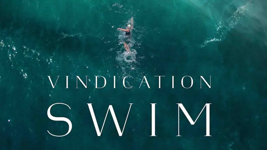 Watch film Vindication Swim — Trailer 2