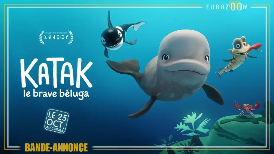 Watch film Katak: The Brave Beluga — Bande-Annonce - KATAK, LE BRAVE BELUGA - Le 25 octobre au cinéma au cinéma