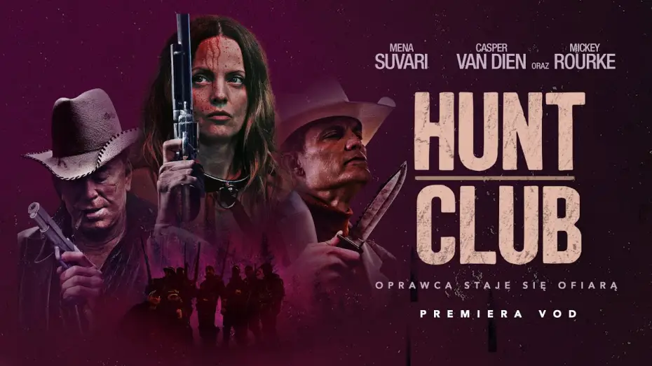 Watch film Hunt Club — HUNT CLUB | OPRAWCA STAJE SIĘ OFIARĄ | PREMIERA VOD 07/07/2023
