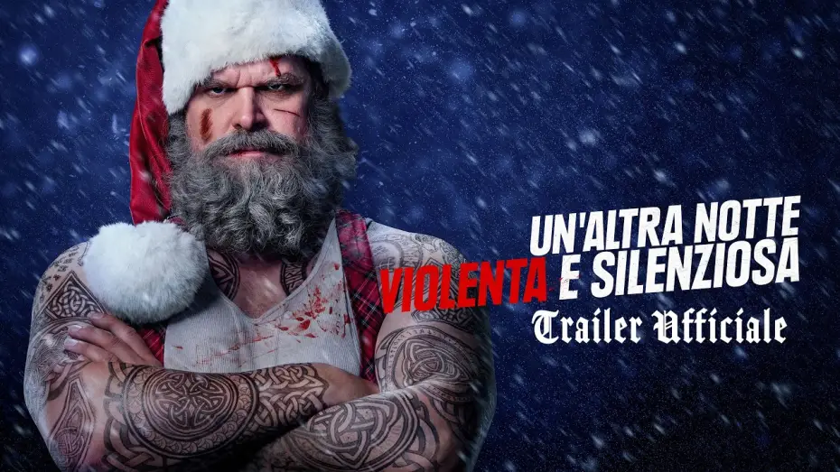 Watch film Violent Night 2 — UN'ALTRA NOTTE VIOLENTA E SILENZIOSA | Trailer Ufficiale
