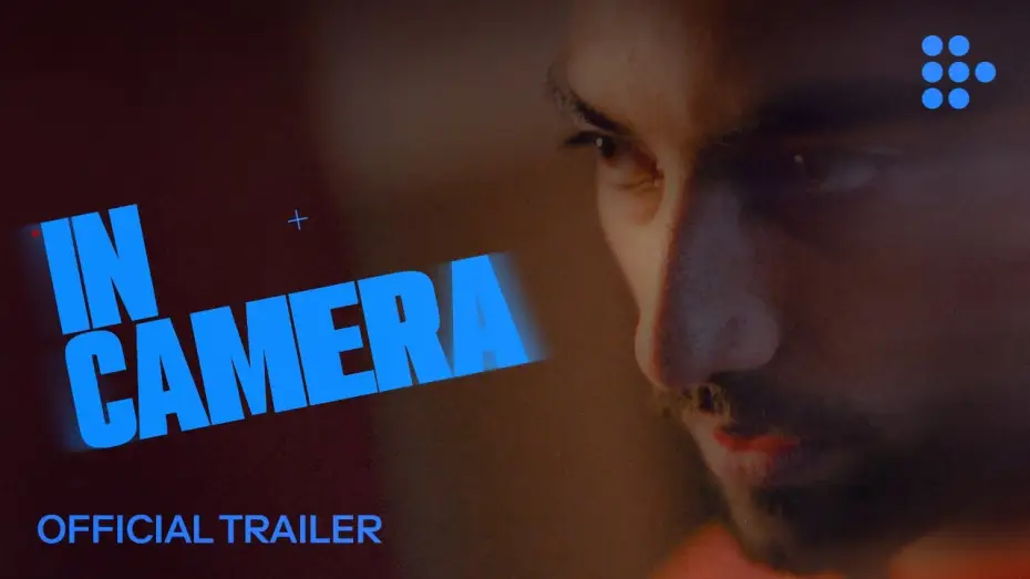 Watch film In Camera — Official MUBI Trailer
