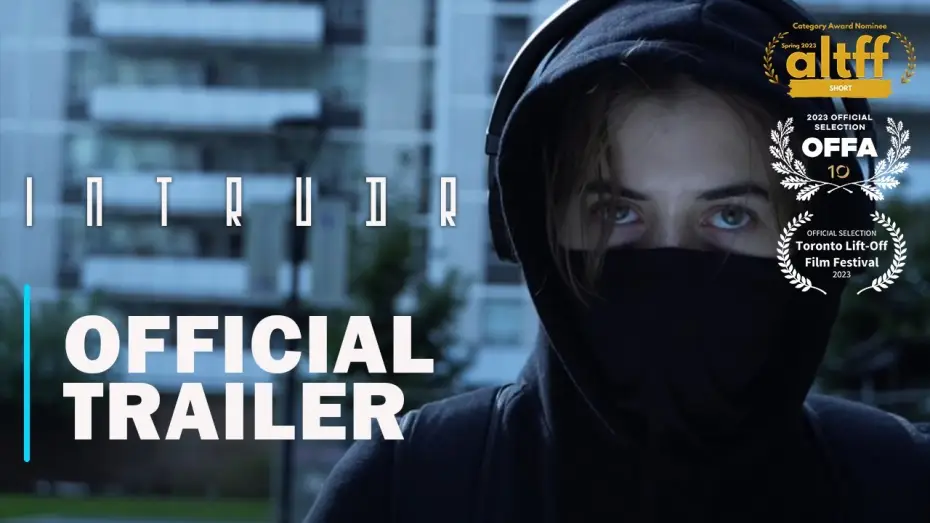 Watch film INTRUDr — INTRUDr - Official Trailer (2023 Horror Short Film)