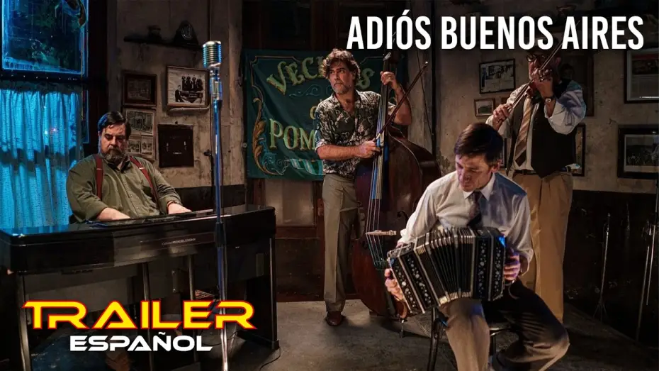 Watch film Adiós Buenos Aires — Adiós Buenos Aires - Tráiler español