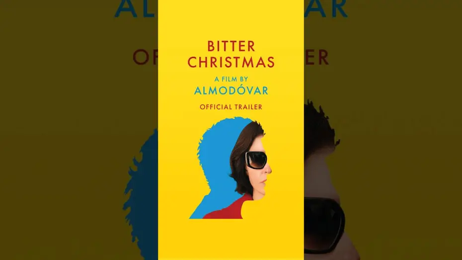 Watch film Bitter Christmas — Pedro Almodóvar's BITTER CHRISTMAS is out in cinemas on 28 August [Subtitled]