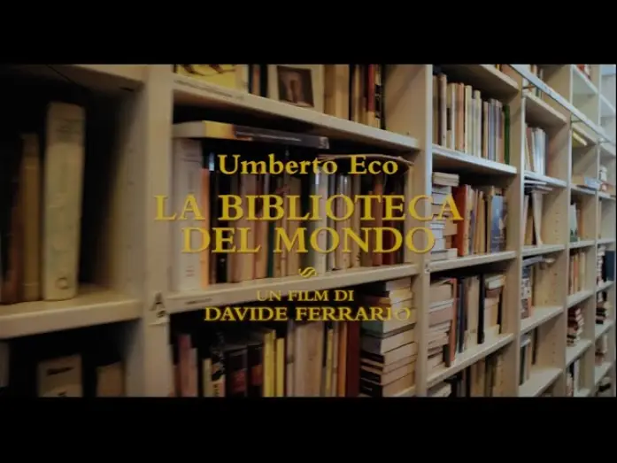 Watch film Umberto Eco: A Library of the World — Trailer
