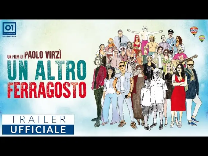Watch film Un altro ferragosto | UN ALTRO FERRAGOSTO di Paolo Virz&igrave; (2024) | Trailer Ufficiale HD