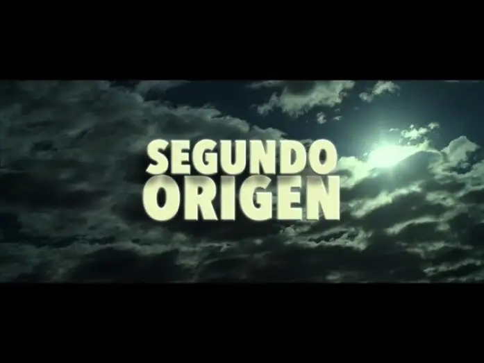 Watch film Second Origin — SEGUNDO ORIGEN - Tráiler