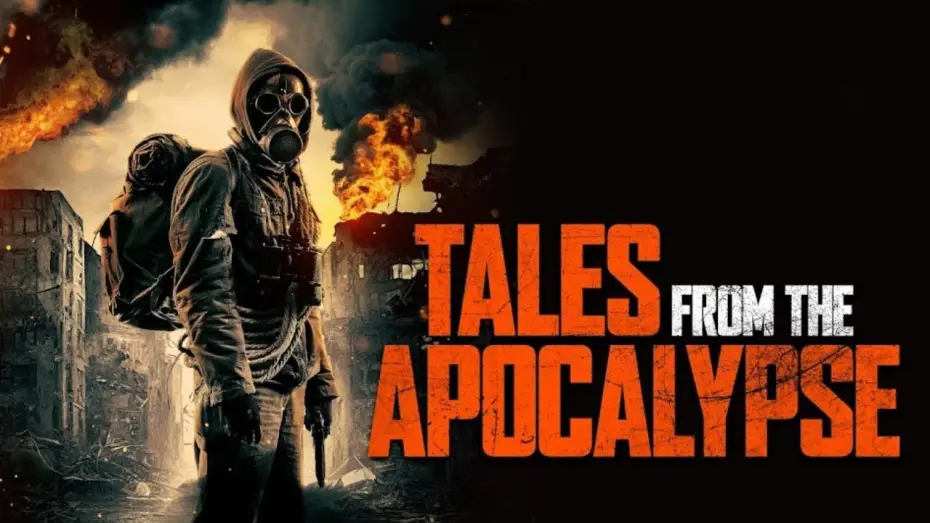 Watch film Tales from the Apocalypse — Tales From Apocalypse | Official Trailer | Horror Brains
