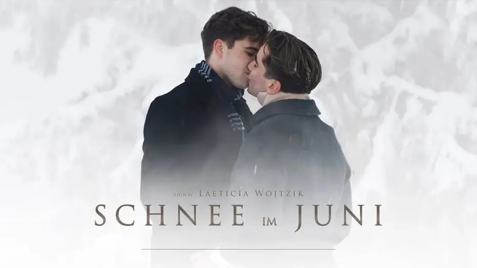 Watch film Snow in June — Snow in June | Schnee im Juni - LGBTQ+ Short Film