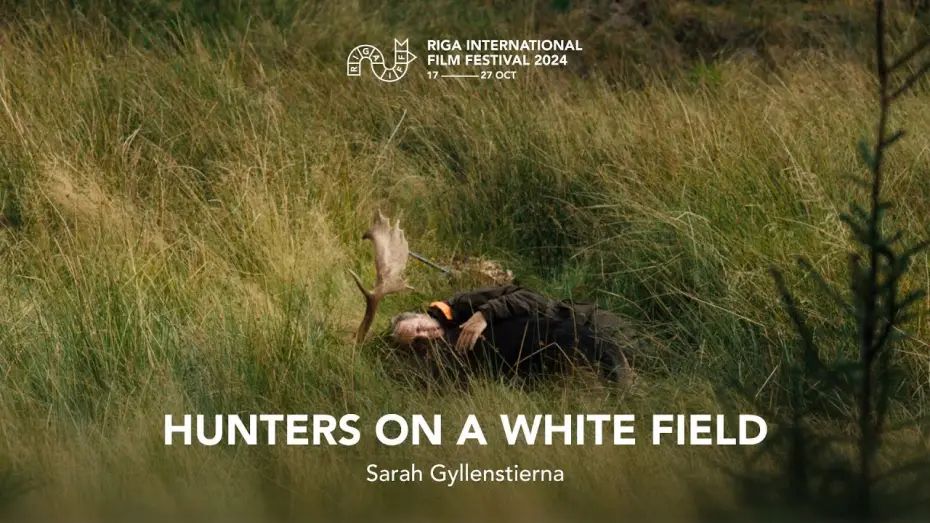 Watch film Hunters on a White Field — HUNTERS ON A WHITE FIELD Trailer | RIGA IFF 2024