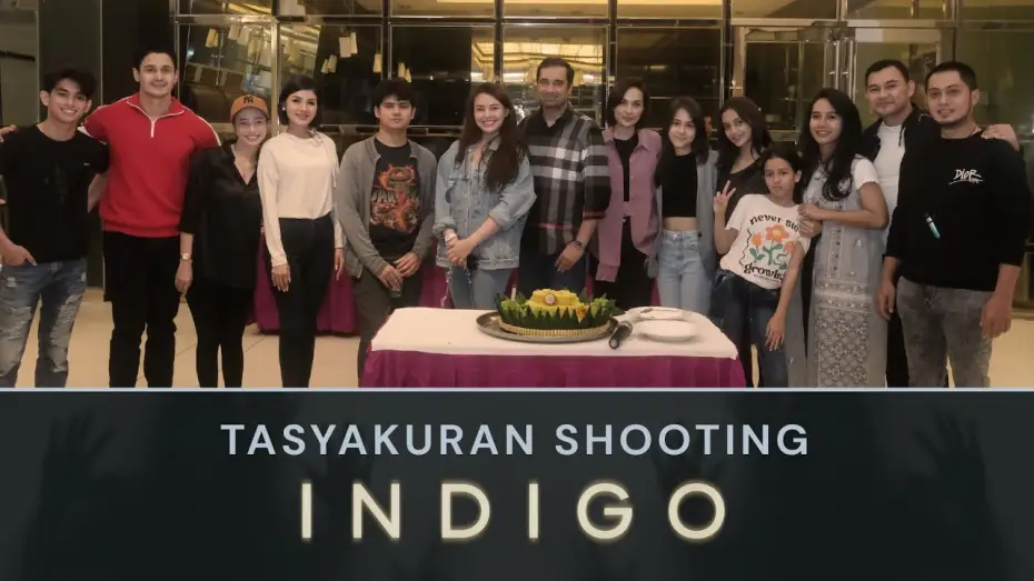 Watch film Indigo — Tasyakuran Shooting Film Indigo bersama Produser, Sutradara dan para pemain