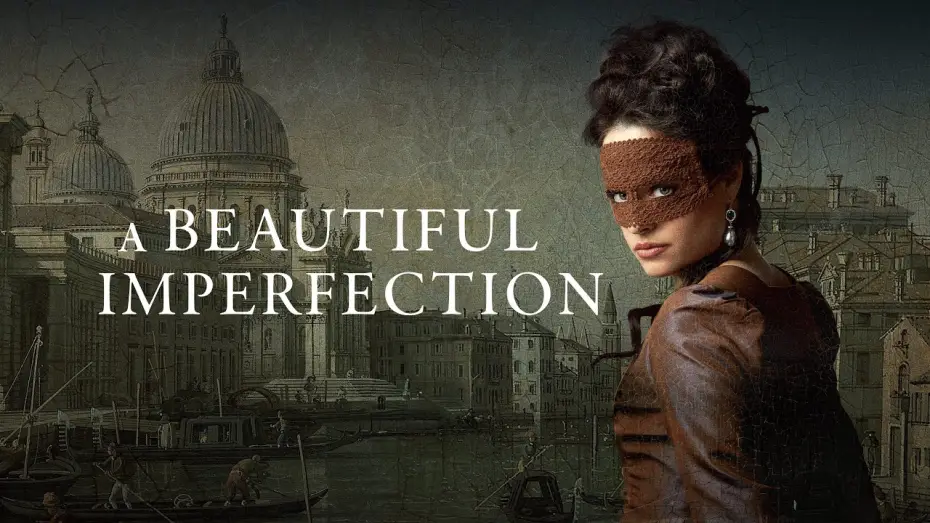 Watch film A Beautiful Imperfection — A Beautiful Imperfection |Trailer