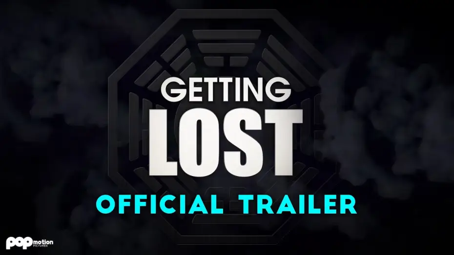 Watch film Getting LOST — Getting LOST | Official Trailer (4K)