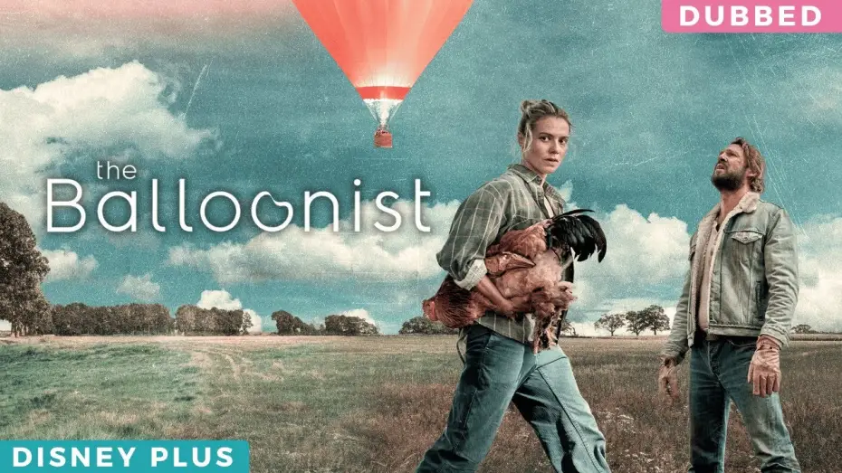 Watch film The Balloonist — The Balloonist | Trailer English | Disney Plus