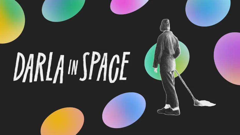 Watch film Darla in Space — Official Trailer