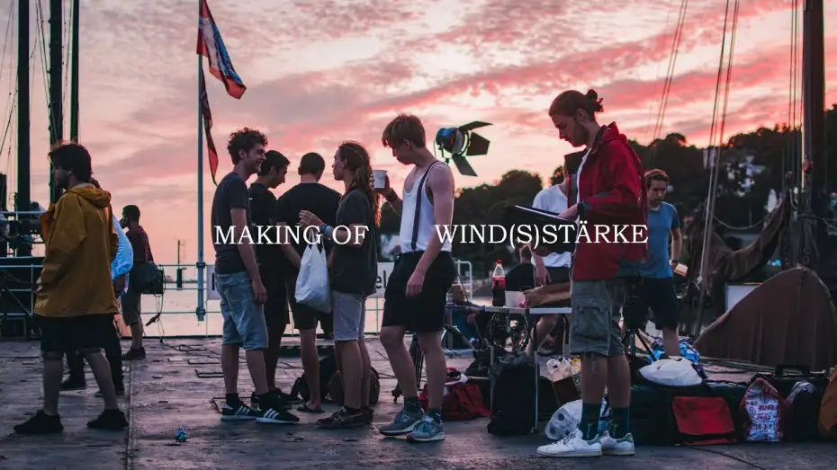 Watch film Wind(s)stärke — MAKING OF - Wind(s)stärke
