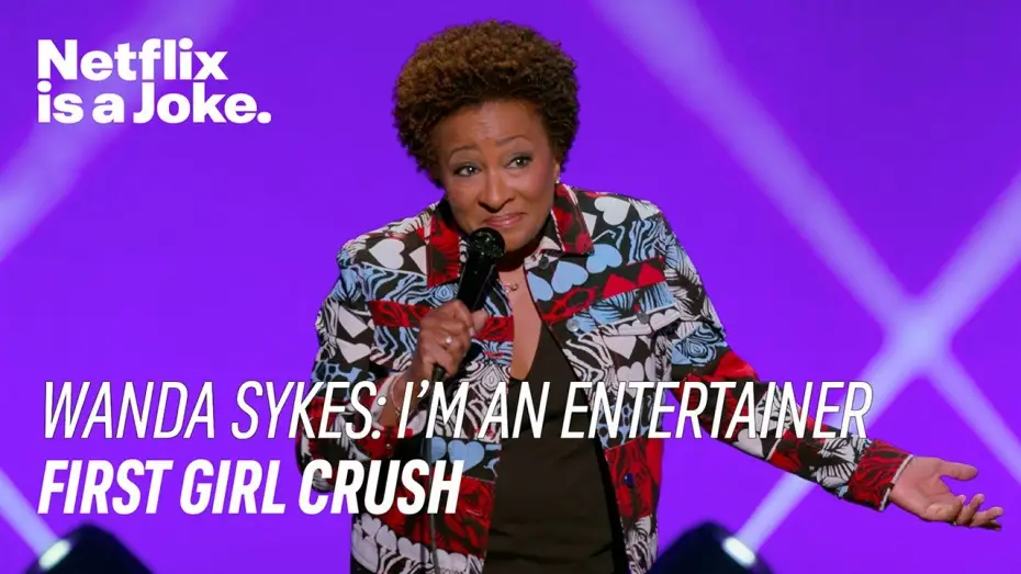 Watch film Wanda Sykes: I'm an Entertainer — First Girl Crush