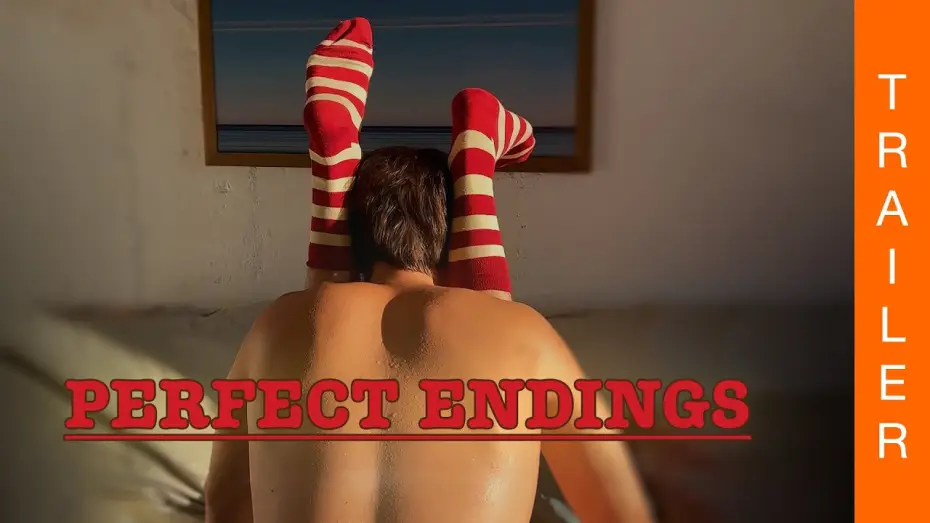 Watch film Perfect Endings — PERFECT ENDINGS von Daniel Ribeiro (Offizieller deutscher Trailer)