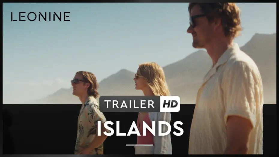 Watch film Islands — Islands - Trailer (deutsch/german; FSK 6)