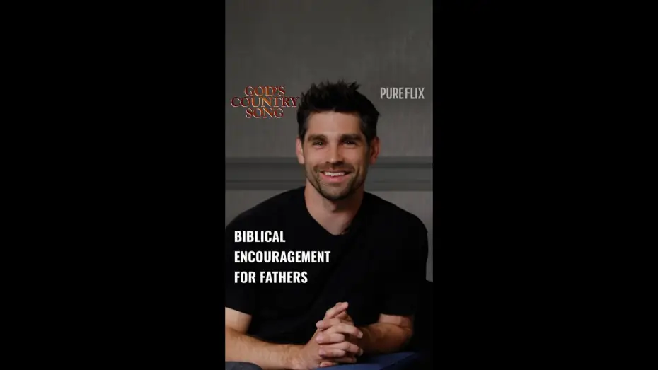 Watch film God's Country Song | Justin Gaston Advice for Fathers