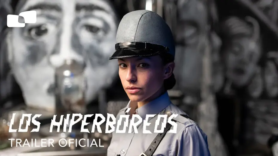 Watch film The Hyperboreans — Los Hiperbóreos - The Hyperboreans | Tráiler Oficial | Estreno 28 de noviembre