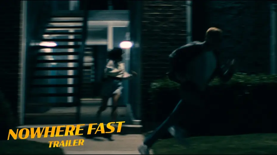 Watch film Nowhere Fast — NOWHERE FAST - Trailer | Crime drama