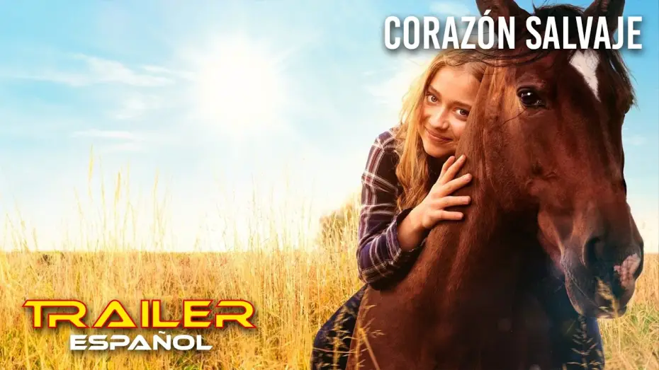 Watch film Wild Heart — Corazón salvaje - Tráiler español