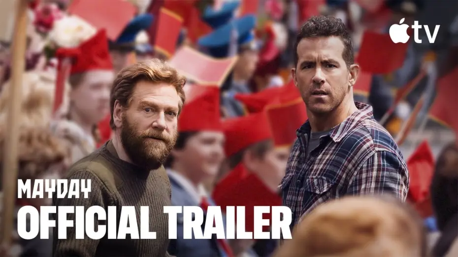 Watch film Mayday — Official Trailer
