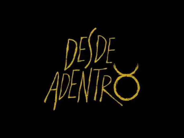 Watch film Desde Adentro — Desde Adentro -Trailer Oficial