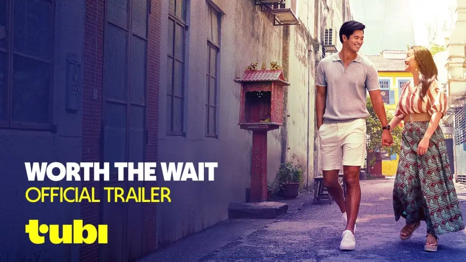Watch film Worth the Wait — Trailer