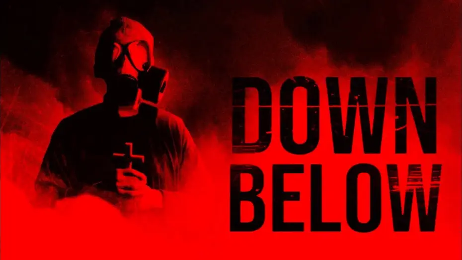 Watch film Down Below — Down Below  Official Trailer
