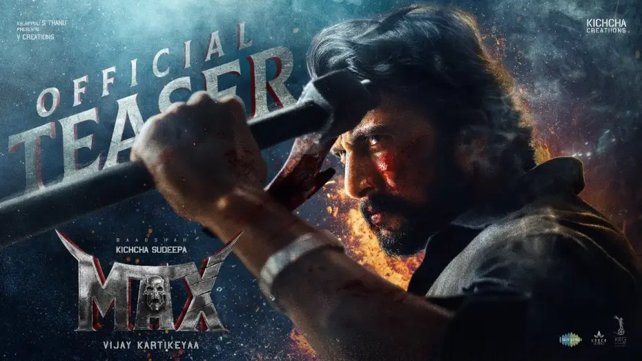 Watch film MAX — MAX - Official Teaser | Baadshah Kichcha Sudeep | Vijay Kartikeyaa | B Ajaneesh Loknath