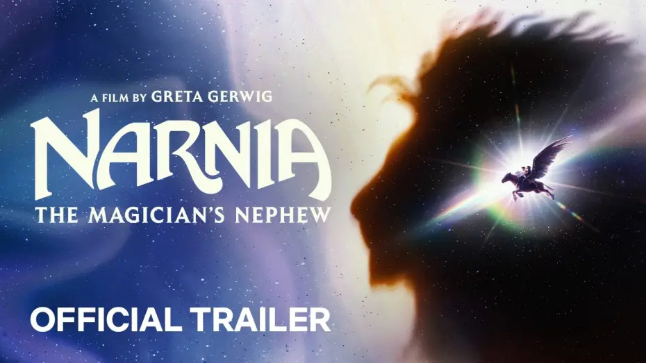 Watch film Narnia: The Magician's Nephew — Official Trailer