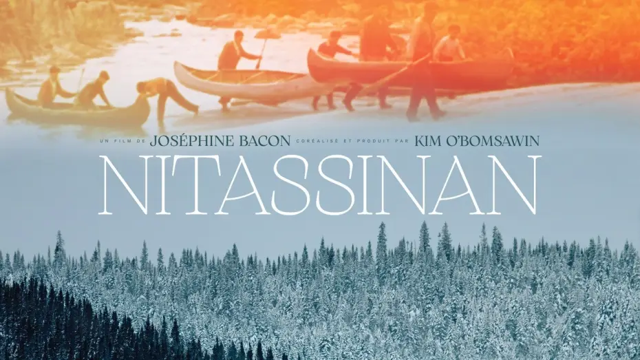 Watch film Nitassinan — NITASSINAN  | Bande-annonce officielle
