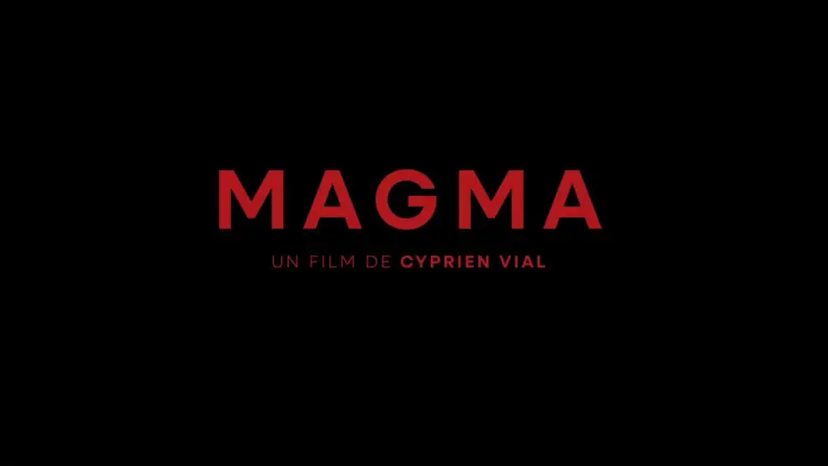 Watch film Magma — Bande annonce