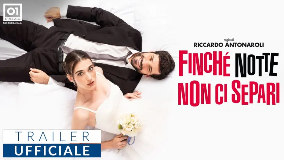 Watch film Finché notte non ci separi — FINCHÈ NOTTE NON CI SEPARI di Riccardo Antonaroli (2024) - Trailer Ufficiale HD