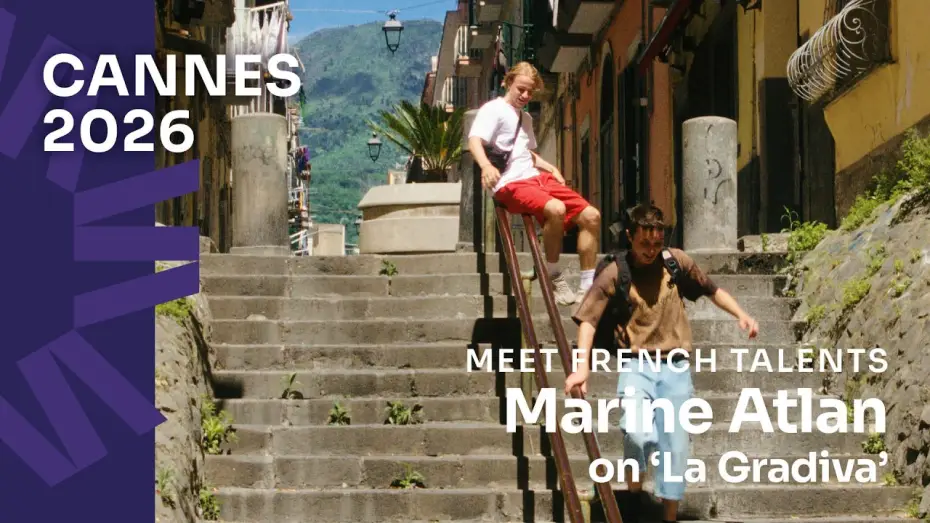 Watch film La Gradiva — Cannes 2026: Marine Atlan on La Gradiva [Subtitled]